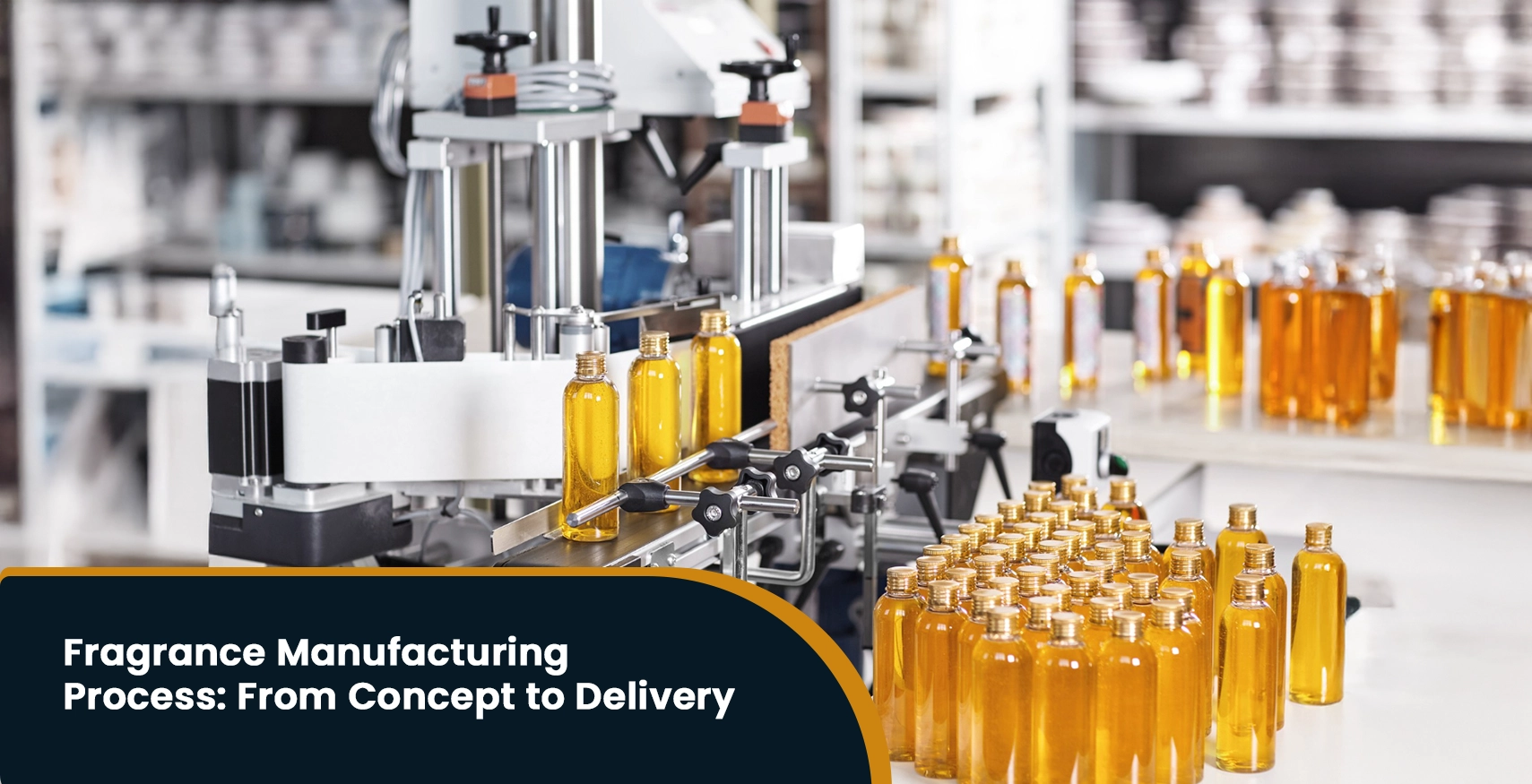 Fragrance Manufacturing Process: From Concept to Delivery